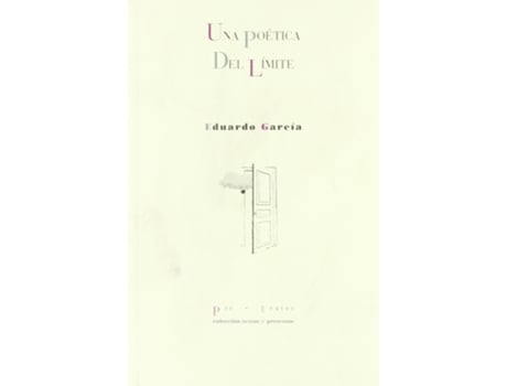 Livro Una Poética Del Límite de Eduardo García (Espanhol)