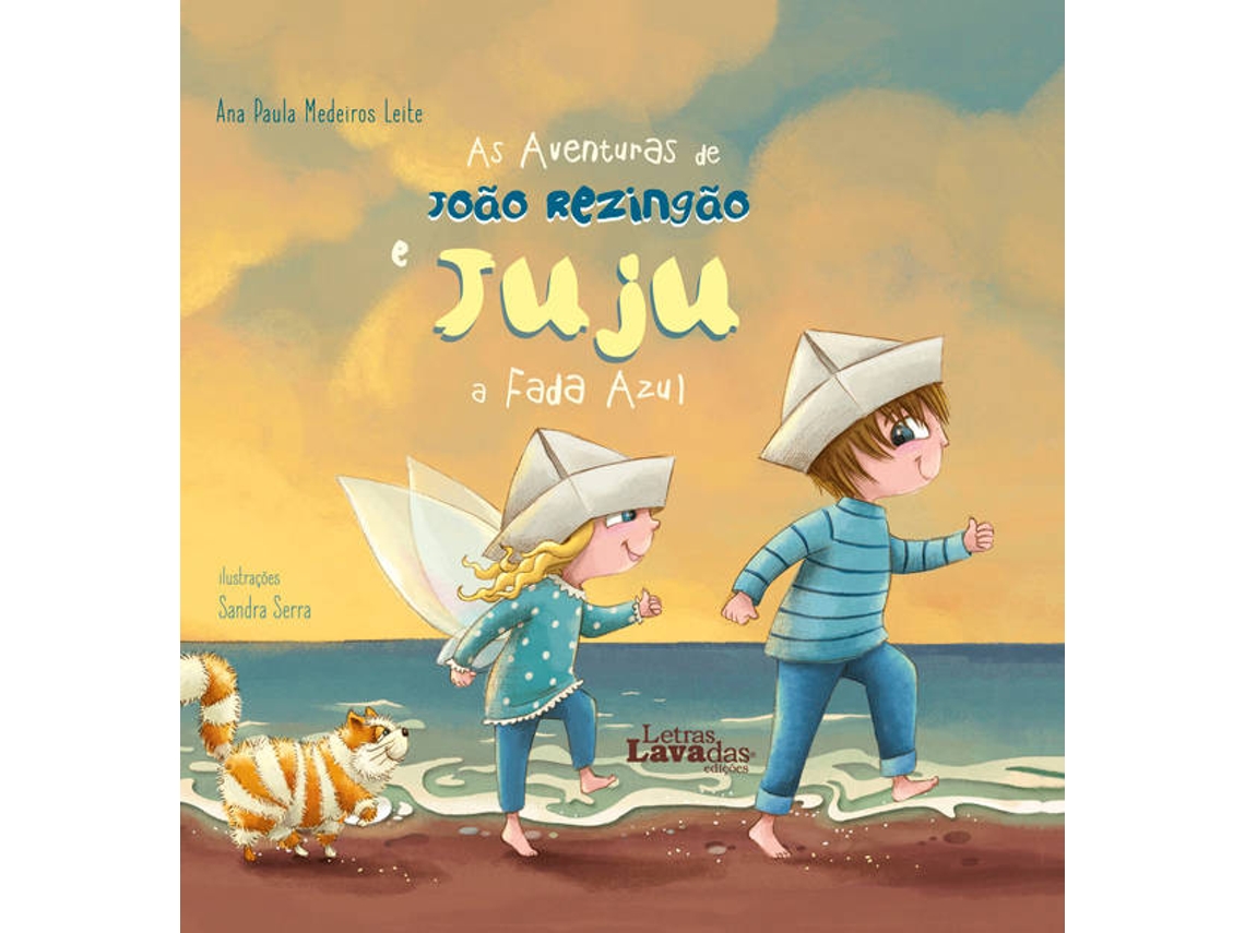 Livro As Aventuras De João Rezingão E Juju A Fada (Português) | Worten.pt