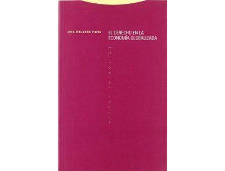 Livro Derecho Economia Globalizada de Faria (Espanhol)