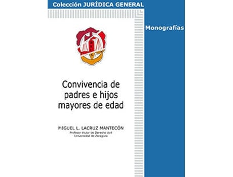 Livro Convivencia De Padres E Hijos Mayores De Edad de Miguel L Lacruz Mantecon (Espanhol)