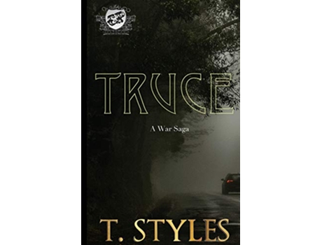 Livro Truce The Cartel Publications Presents A War Saga War Series de T Styles (Inglês)