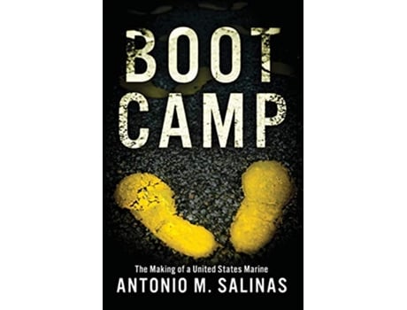 Livro Boot Camp The Making of a United States Marine de Antonio M Salinas (Inglês)