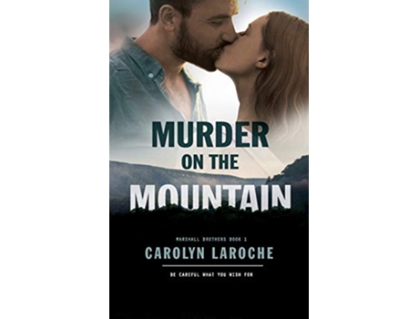 Livro Murder on the Mountain de Carolyn Laroche (Inglês)