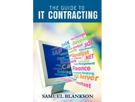 Livro The guide to IT contracting de Samuel Blankson (Inglês)