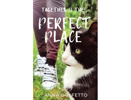 Livro Together is the Perfect Place de Anna Golfetto (Inglês)