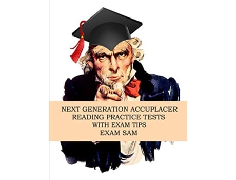 Livro Next Generation Accuplacer Reading Practice Tests with Exam Tips Accuplacer Test Prep Study Guide Series de Exam Sam (Inglês)