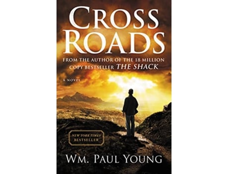 Livro Cross Roads de Wm Paul Young (Inglês - Capa Dura)