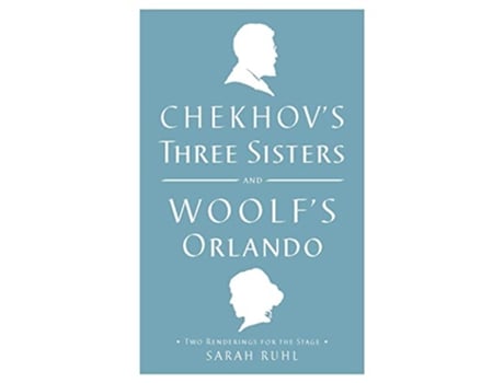 Livro Chekhovs Three Sisters and Woolfs Orlando de Virginia Woolf e Anton Chekhov (Inglês)