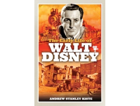 Livro the early life of walt disney de andrew stanley kiste (inglês)