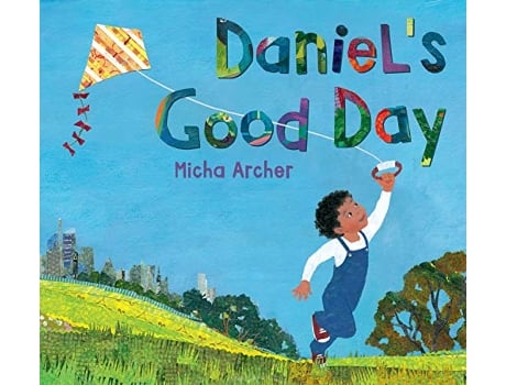 Livro Daniels Good Day de Micha Archer (Inglês - Capa Dura)