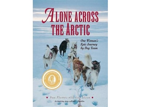 Livro alone across the arctic de pam flowers (inglês)