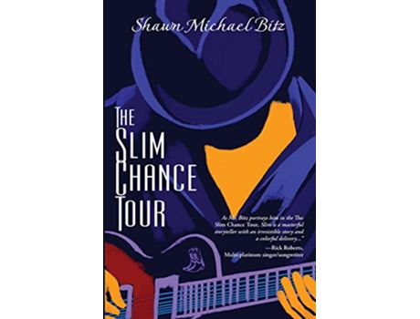 Livro The Slim Chance Tour Stories in the Key of GWhiz de Shawn Michael Bitz (Inglês)