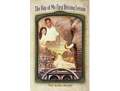 Livro The Day of My First Driving Lesson de Tiel Aisha Ansari (Inglês)