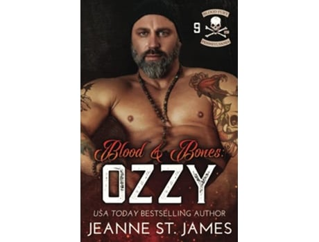 Livro Blood Bones Ozzy Blood Fury MC de Jeanne St James (Inglês)