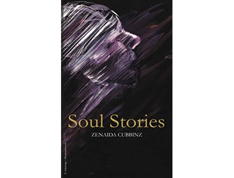 Livro Soul Stories de Zenaida Cubbinz (Inglês)