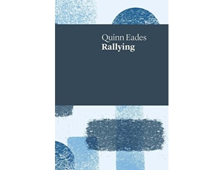 Livro Rallying UWAP Poetry de Quinn Eades (Inglês)