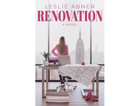 Livro Renovation de Leslie Abner (Inglês)