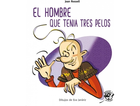 Livro El Hombre Que Tenía Tres Pelos de Joan Rossell (Espanhol)