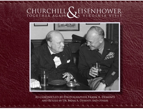 Livro Churchill amp Eisenhower de Dr Brian A Dementi (Inglês - Capa Dura)