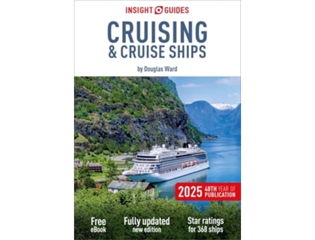 Livro Insight Guides Cruising amp Cruise Ships 2025 Cruise Guide with eBook de Insight Guides (Inglês)