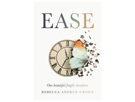 Livro Ease de Rebecca Andrew-Crowe (Inglês)