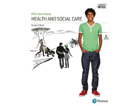 Livro btec tech award health and social care student book de brenda baker,colette burgess,elizabeth haworth (inglês)