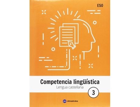 Manual Escolar Competencia Lingüistica 3ºeso. Lengua Castellana 2018 de Maria Garcia