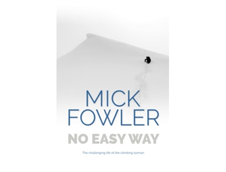 Livro No Easy Way de Mick Fowler (Inglês)