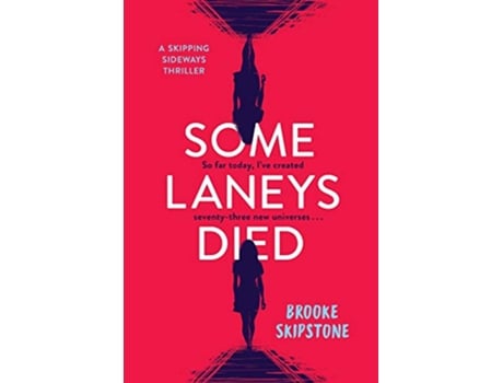 Livro Some Laneys Died A Skipping Sideways Thriller de Brooke Skipstone (Inglês)