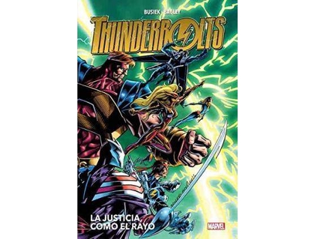 Livro Héroes Return Thuntherbolts. La Justicia, Como El Rayo de Mark Bagley, Kurt Busiek (Espanhol)