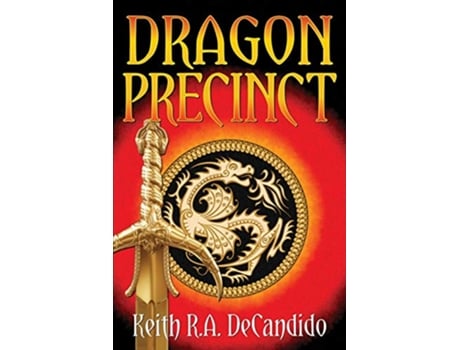 Livro Dragon Precinct 1 de Keith Ra Decandido (Inglês)