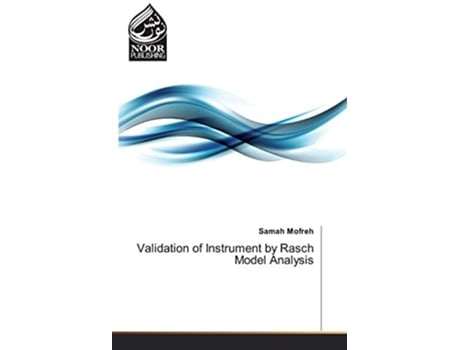 Livro Validation of Instrument by Rasch Model Analysis de Samah Mofreh (Inglês)