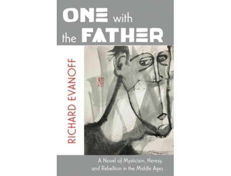 Livro One with the Father de Richard Evanoff (Inglês)