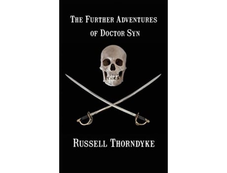 Livro The Further Adventures of Doctor Syn de Russell Thorndyke (Inglês)