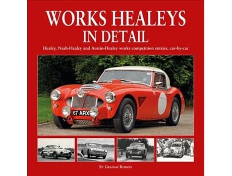 Livro works healeys in detail de graham robson (inglês)