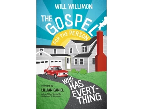 Livro the gospel for the person who has everything de will willimon (inglês)