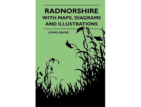 Livro Radnorshire With Maps Diagrams And Illustrations de Lewis Davies (Inglês)