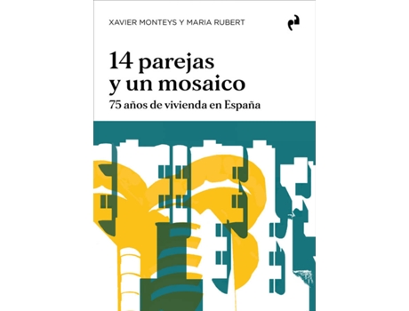 Livro 14 Parejas Y Un Mosaico de Xavier Monteys (Espanhol)