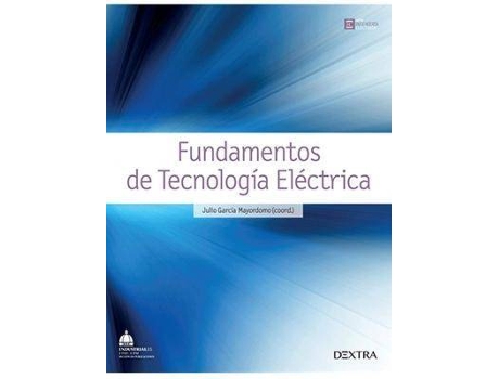 Livro Fundamentos de Tecnología Eléctrica de Julio García Mayordomo (Espanhol)