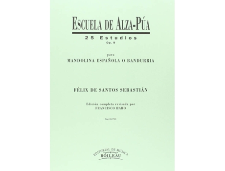 Livro Escuela Alza-Púa Op.9 de Félix De Santos Sebastián (Espanhol)