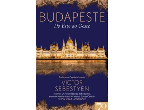 Livro Budapeste do Este ao Oeste de Viktor Sebestyen (Português)