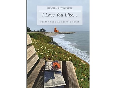 Livro I Love You Like de Mischa Revotskie (Inglês)