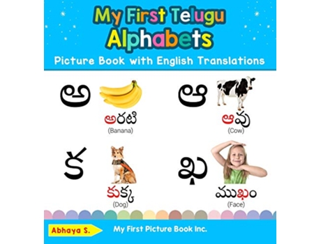 Livro My First Telugu Alphabets Picture Book with English Translations de Abhaya S (Inglês - Capa Dura)