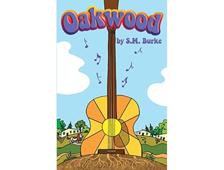 Livro Oakwood de S M Burke (Inglês)