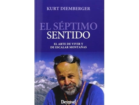 Livro El Septimo Sentido de Kurt Diemberger (Espanhol)