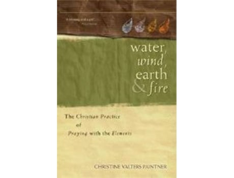 Livro water, wind, earth, and fire de christine valters painter (inglês)