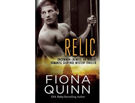 Livro Relic Uncommon Enemies de Fiona Quinn (Inglês)