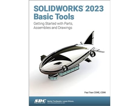 Livro SOLIDWORKS 2023 Basic Tools de Paul Tran (Inglês)