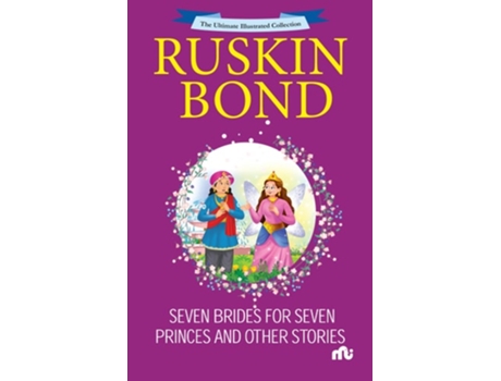 Livro Seven Brides For Seven Princes And Other Stories de Ruskin Bond (Inglês)