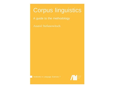 Livro Corpus linguistics de Anatol Stefanowitsch (Inglês - Capa Dura)